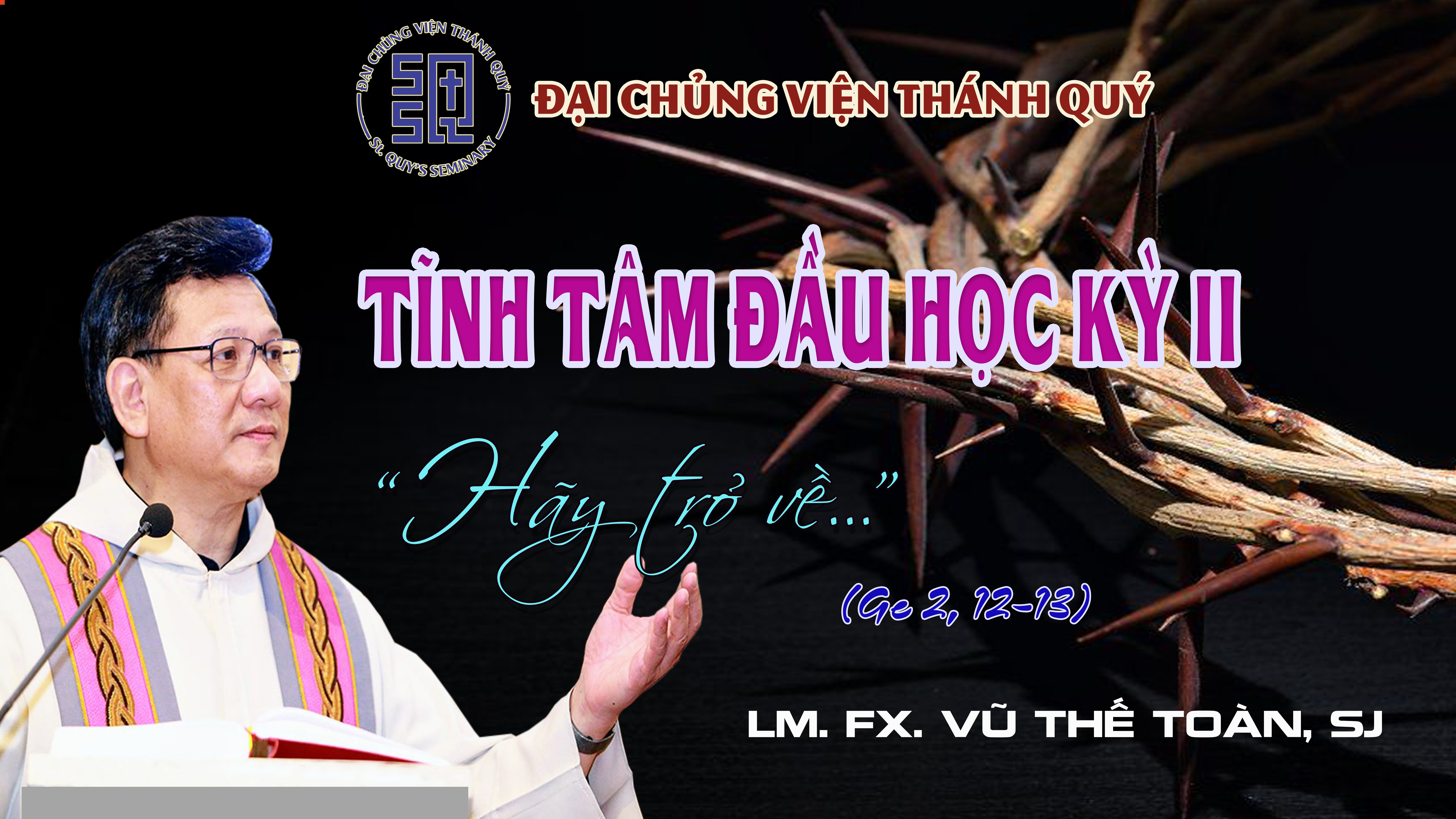   TĨNH TÂM ĐẦU HỌC KỲ II - NĂM HỌC 2025 - 2026